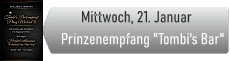 Prinzenempfang in Tombi's Bar