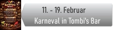 Karnevalswoche in Tombi's Bar 
