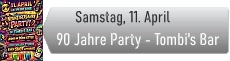 90 Jahre Party inTombi's Bar 